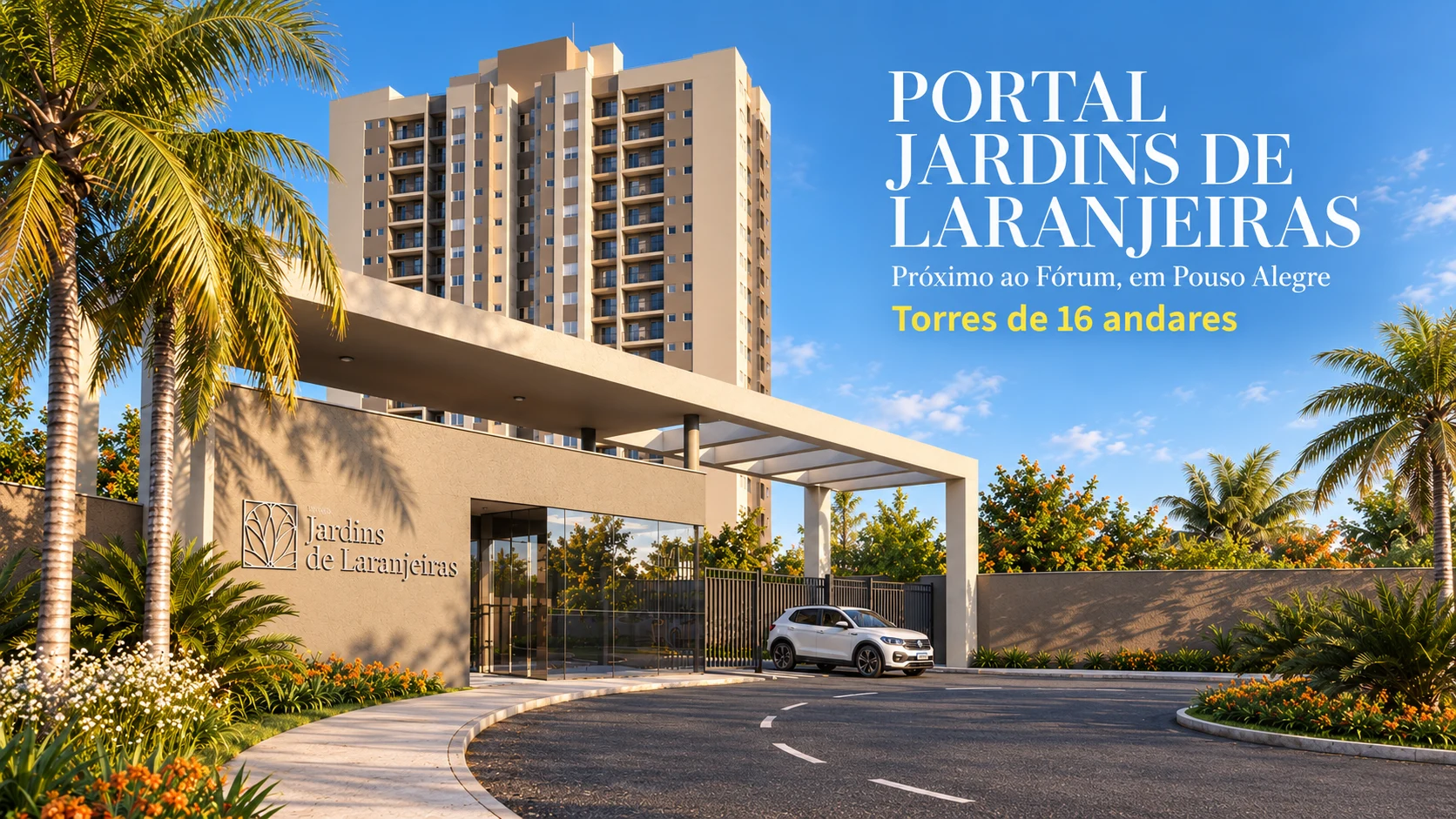 Portal Jardins de Laranjeiras, próximo ao Fórum em Pouso Alegre, torres de 16 andares